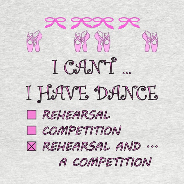 I Can't I Have Dance Rehearsal Competition by celtgirlz